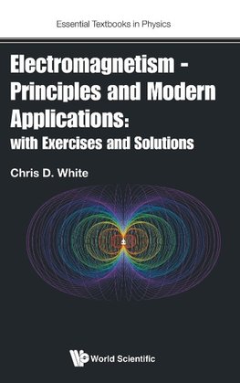ELECTROMAGNETISM FOR MODERN STUDENTS
