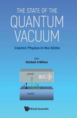 STATE OF THE QUANTUM VACUUM, THE