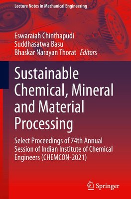 Sustainable Chemical, Mineral and Material Processing