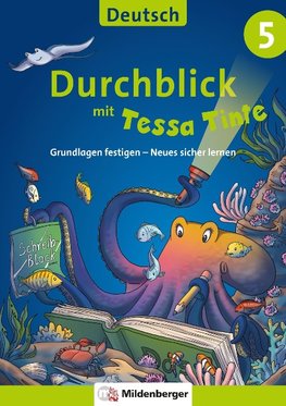 Durchblick in Deutsch 5 mit Tessa Tinte