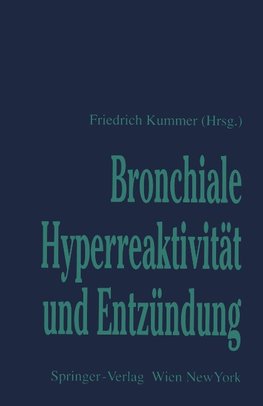Bronchiale Hyperreaktivität und Entzündung