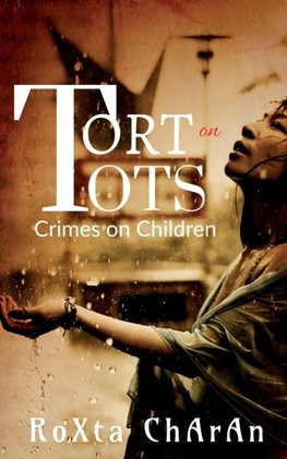 Tort on Tots