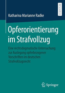 Opferorientierung im Strafvollzug