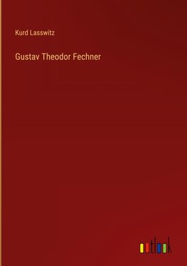 Gustav Theodor Fechner