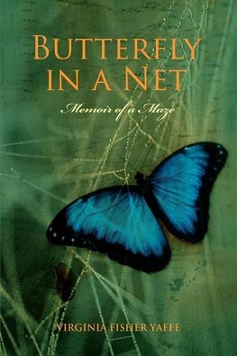 Butterfly in a Net