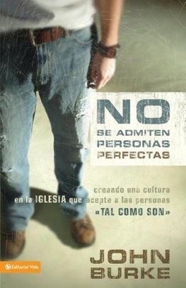 A No Se Admiten Personas Perfectas