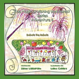 Magical Wishing Well Forest Series Adventure 6