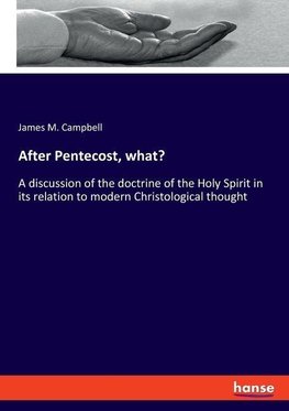 After Pentecost, what?