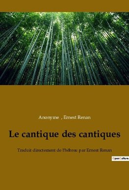 Le cantique des cantiques