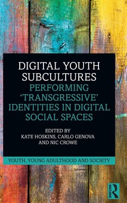 Digital Youth Subcultures