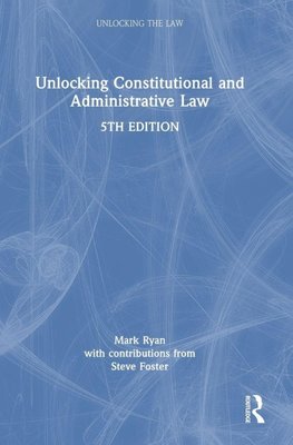 Unlocking Constitutional and Administrative Law