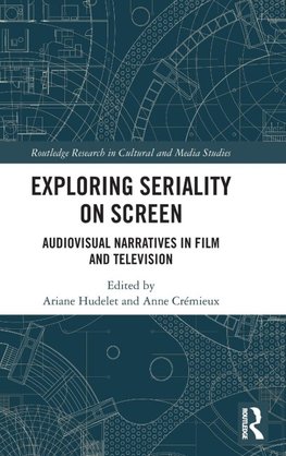 Exploring Seriality on Screen
