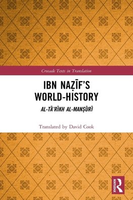 Ibn Na¿¿f's World-History