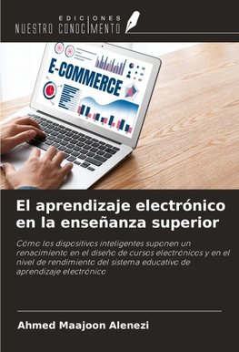 El aprendizaje electrónico en la enseñanza superior