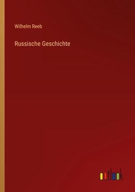 Russische Geschichte