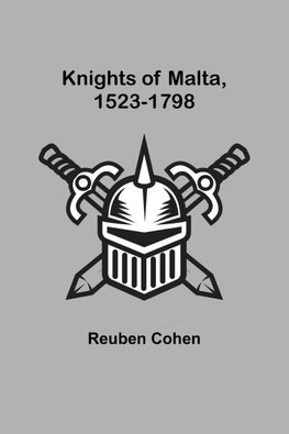 Knights of Malta, 1523-1798