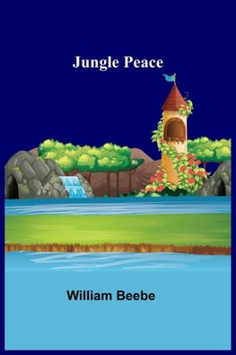 Jungle Peace