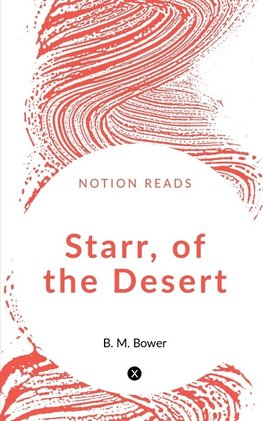 Starr, of the Desert