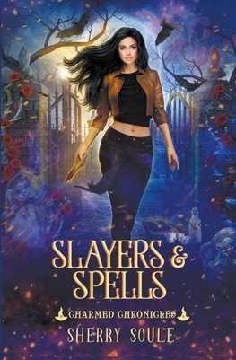 Slayers & Spells