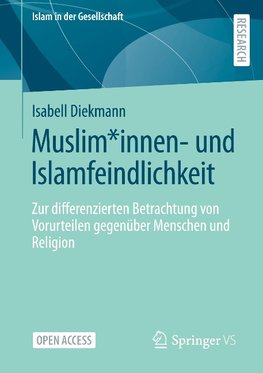 Muslim*innen- und Islamfeindlichkeit