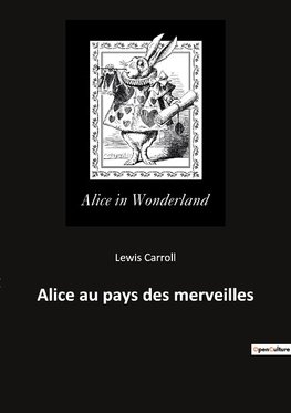 Alice au pays des merveilles