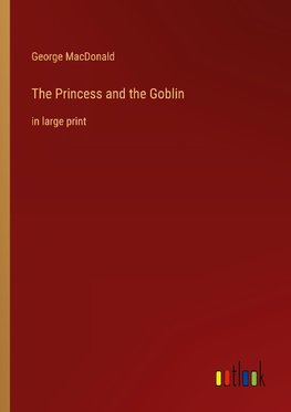 The Princess and the Goblin