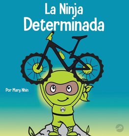 La Ninja Determinada