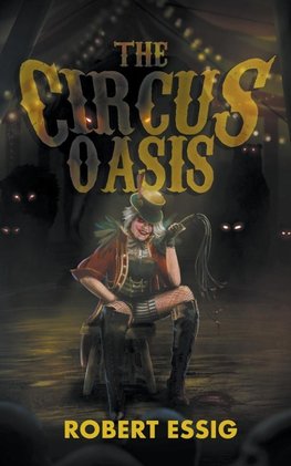 The Circus Oasis