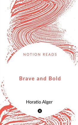 Brave and Bold
