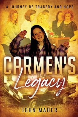 CARMEN'S LEGACY