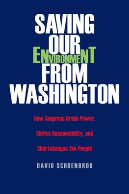 Saving Our Environment from Washington