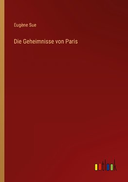 Die Geheimnisse von Paris