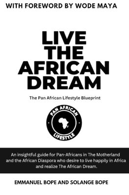Live The African Dream