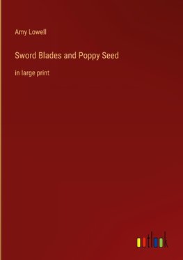 Sword Blades and Poppy Seed