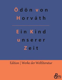 Ein Kind unserer Zeit