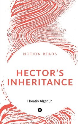 HECTOR'S INHERITANCE