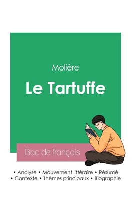 Réussir son Bac de français 2023 : Analyse du Tartuffe de Molière