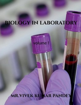 Biology in laboratory