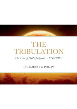 THE TRIBULATION