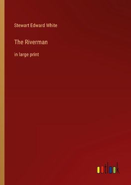 The Riverman