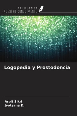 Logopedia y Prostodoncia
