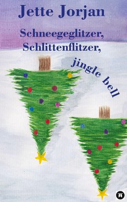 Schneegeglitzer, Schlittenflitzer, jingle bell