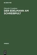 Der Edelmann am Schreibpult