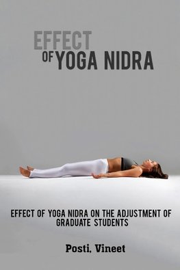 Effect of Yoga Nidra on the Adjustment of Graduate Students