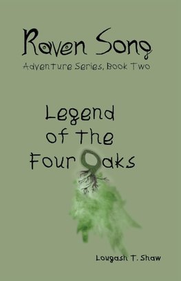 Legend of the Four Oaks