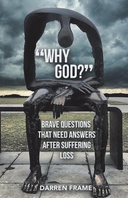 "Why God?"