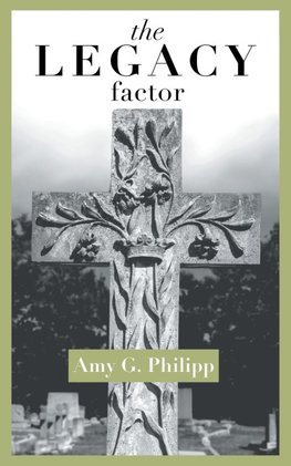 The Legacy Factor