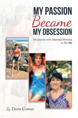 My Passion Became My Obsession