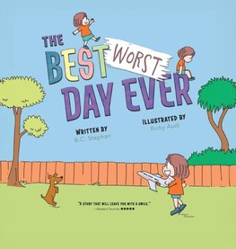 The Best Worst Day Ever
