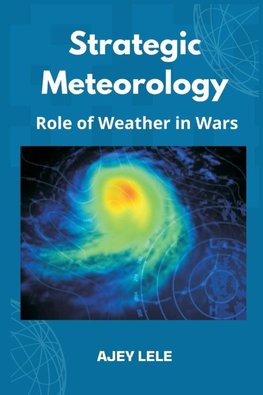 Strategic Meteorology